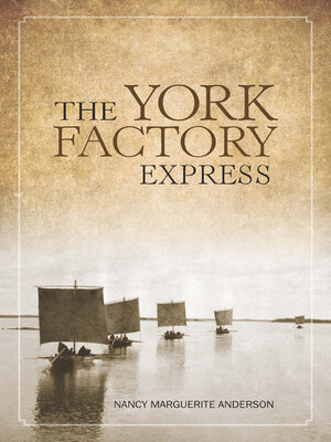cover image of The York Factory Express
